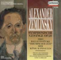 Zemlinsky: Symphonische Gesange op. 20